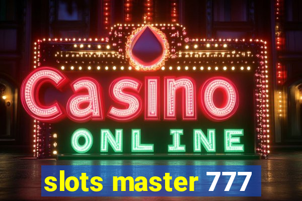 slots master 777